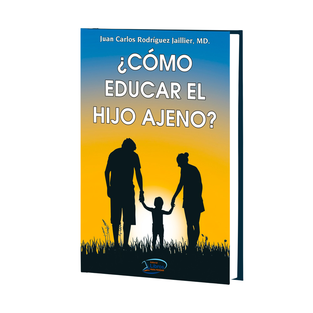 LIBRO COMO EDUCAR EL HIJO AJENO UNIDAD